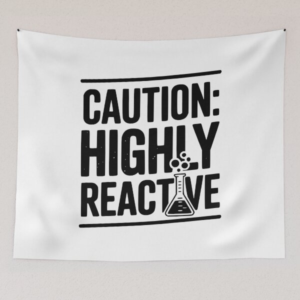 Item preview, Caution: Highly Reactive designed and sold by Frank Ring.