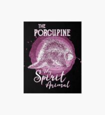 The Porcupine My Spirit Animal Art Board