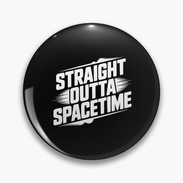Item preview, Straight Outta Spacetime designed and sold by Frank Ring.