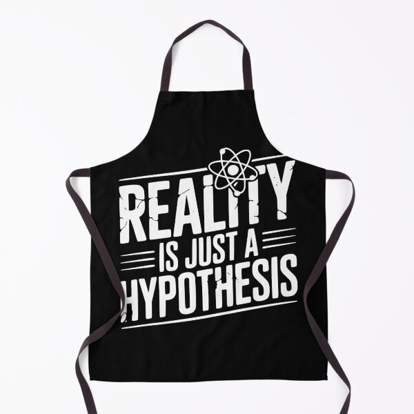 Item preview, Reality is Just a Hypothesis designed and sold by Frank Ring.