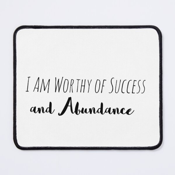 Item preview, I Am Worthy of Success and Abundance – Worthiness Affirmation designed and sold by Camila  Ardila.