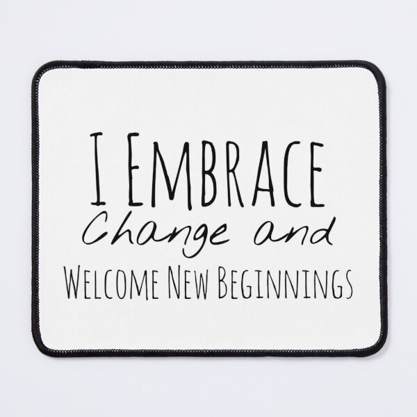 Item preview, I Embrace Change and Welcome New Beginnings – Change Affirmation designed and sold by Camila  Ardila.