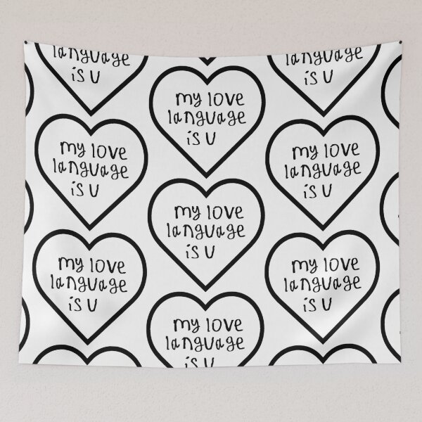 Item preview, my love language is u designed and sold by kinpirks.