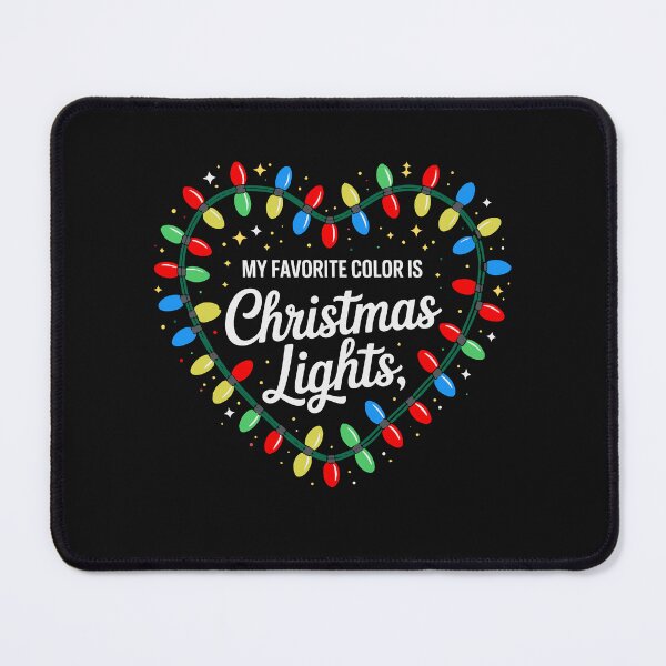 Item preview, My Favorite Color Is Christmas Lights Xmas Happy Holidays designed and sold by clothesy7.