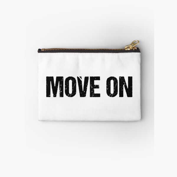 Item preview, Move On designed and sold by Memes N Lore .