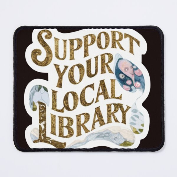 Item preview, Support Your Local Library Books Reading Librarian Board Draw Golden Yellew Color 001 designed and sold by sadedream.