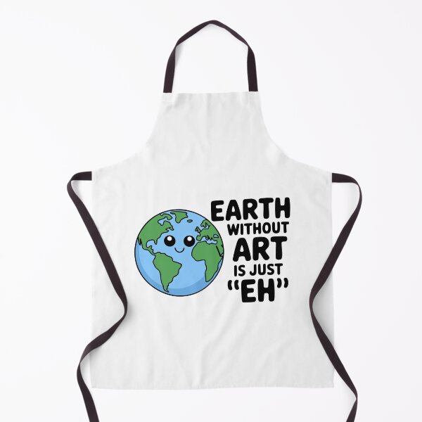 Item preview, Earth Without Art! Cute Art Pun designed and sold by PMCreative.