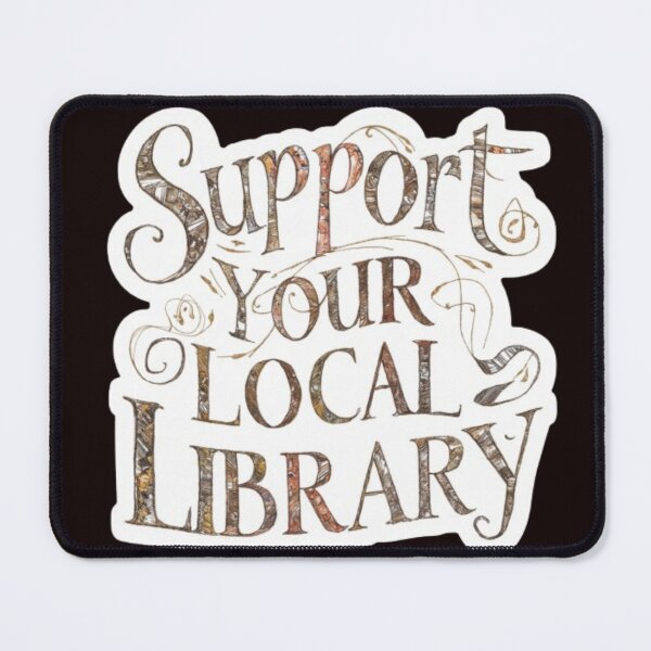 Item preview, Support Your Local Library Books Reading Librarian Board Draw Golden Color 006 designed and sold by sadedream.