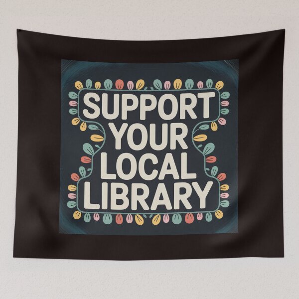 Item preview, Support Your Local Library Books Reading Librarian Floral 004 designed and sold by sadedream.
