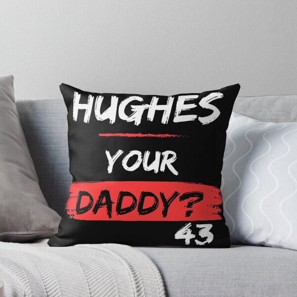 Item preview, Hughes Your Daddy? - 43 BLACK designed and sold by RobinHoodShirts.