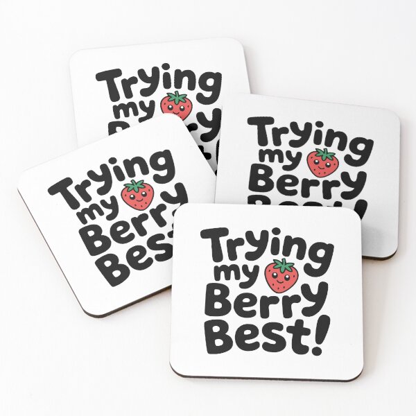Item preview, Trying My Berry Best! Cute Strawberry Pun designed and sold by PMCreative.