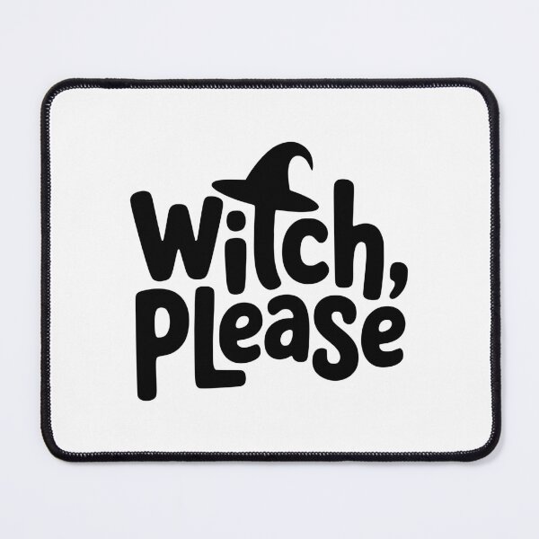 Item preview, Witch Please! Cute Witch Pun designed and sold by PMCreative.
