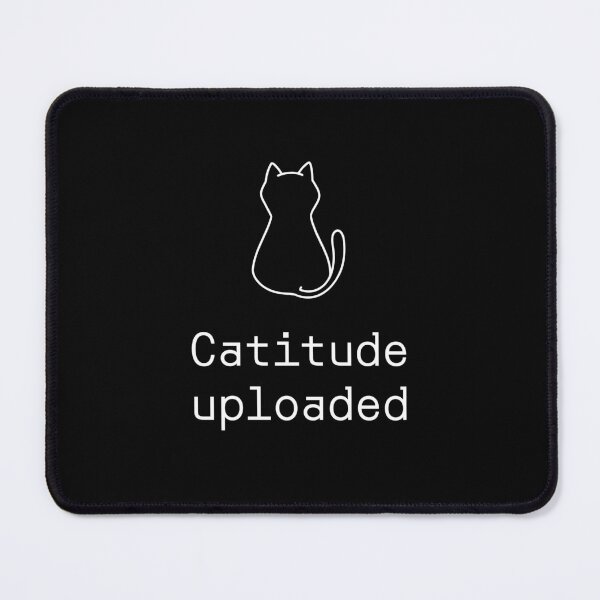 Item preview, Catitude uploaded designed and sold by PromptlyPrinted.