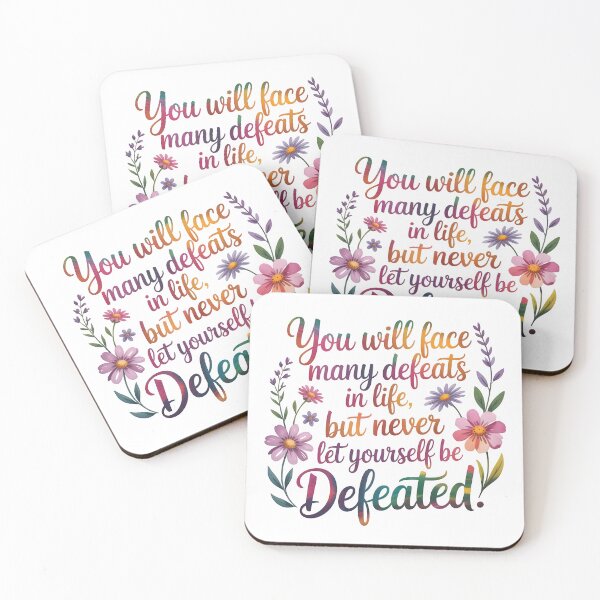 Item preview, You will face many defeats in life, but never let yourself be defeated. designed and sold by nimmitrends.