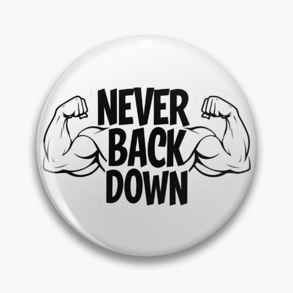 Item preview, Never Back Down Motivational Quote Biceps designed and sold by KTGim.