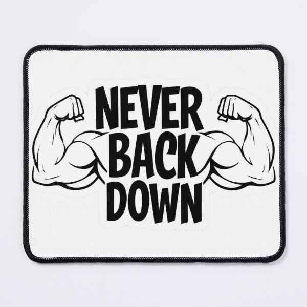 Item preview, Never Back Down Motivational Quote Biceps designed and sold by KTGim.