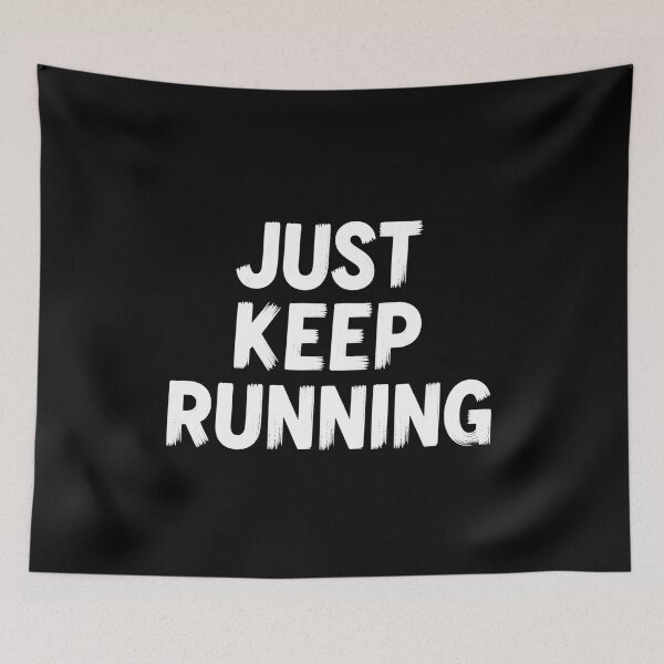 Item preview, Just keep running designed and sold by Nucbit.
