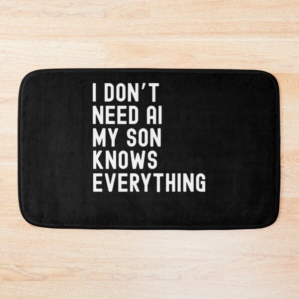 Item preview, I Dont Need AI My Son Knows Everything Funny Family retro designed and sold by snowry.
