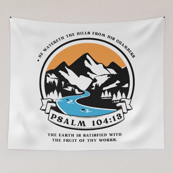 Item preview, Psalm 104:13 designed and sold by Undonemadenew.