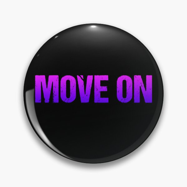 Item preview, Move On in Purple designed and sold by Memes N Lore .