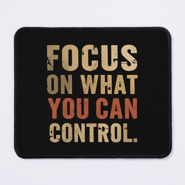 Item preview, Focus on what you can control. designed and sold by StudioRedKoala.