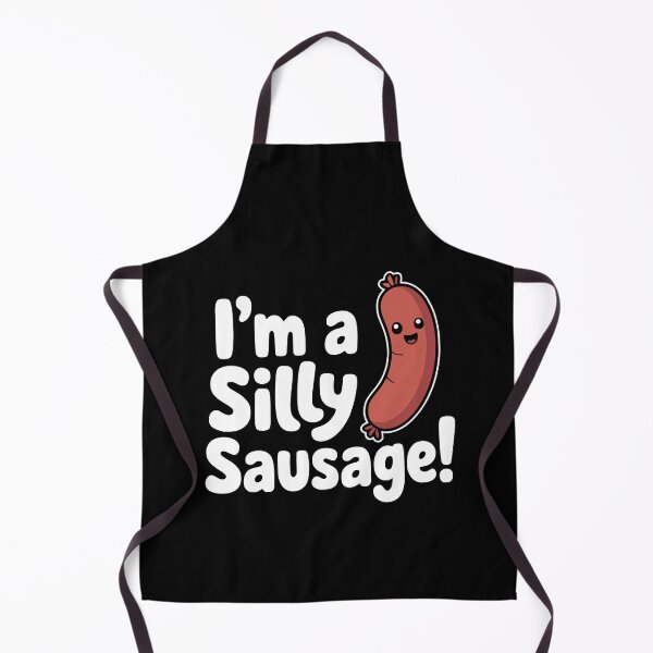 Item preview, I'm A Silly Sausage! Funny Sausage Pun designed and sold by PMCreative.