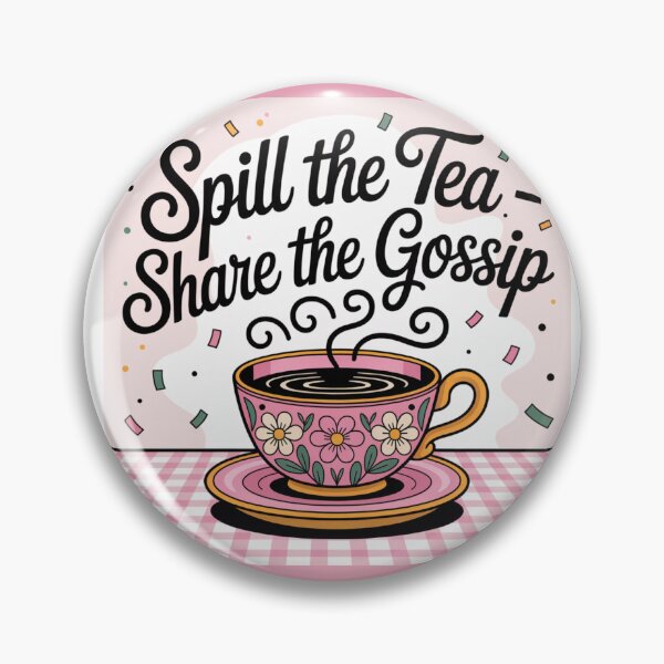 Item preview, Spill the Tea Share the Gossip – Fun Retro Pink Teacup Design designed and sold by GRAPHIX444.