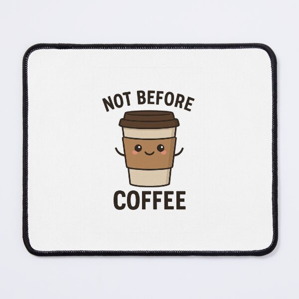 Item preview, Not Before Coffee – Cute Funny Coffee Cup Design designed and sold by Latte Laughs.