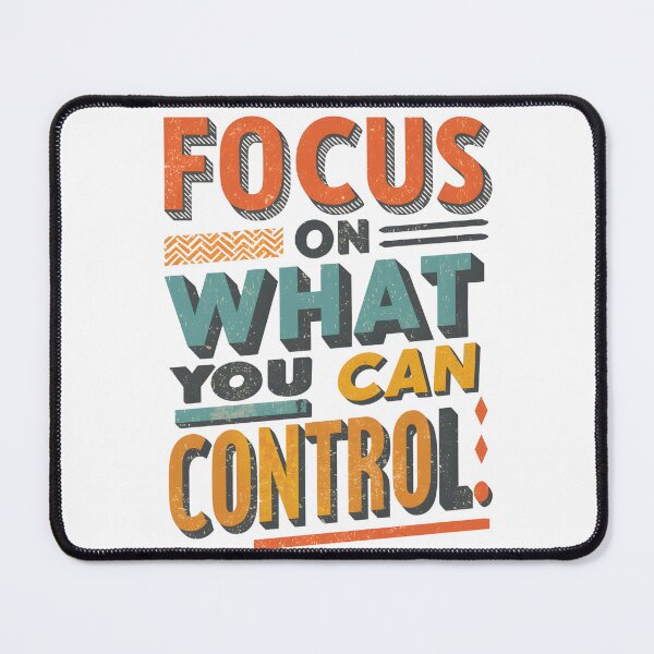 Item preview, Focus on what you can control. designed and sold by StudioRedKoala.