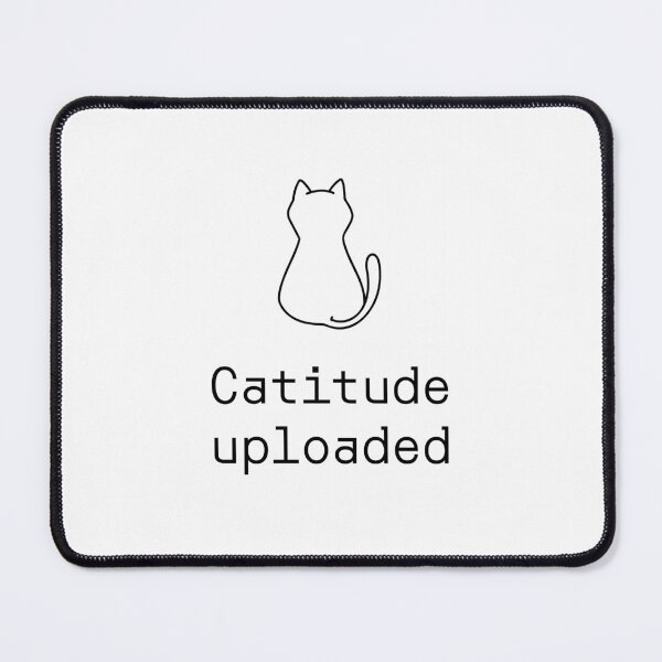 Item preview, Catitude uploaded designed and sold by PromptlyPrinted.