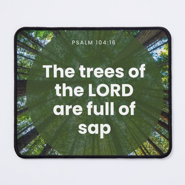 Item preview, Psalms 104:16 	 designed and sold by Undonemadenew.