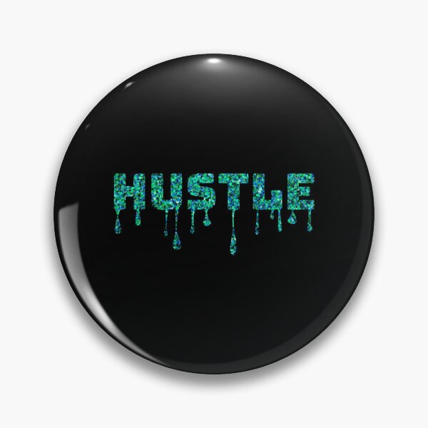 Item preview, Dripping Glitter Hustle Text – Motivational Teal Urban Design designed and sold by Dragonfly-10.