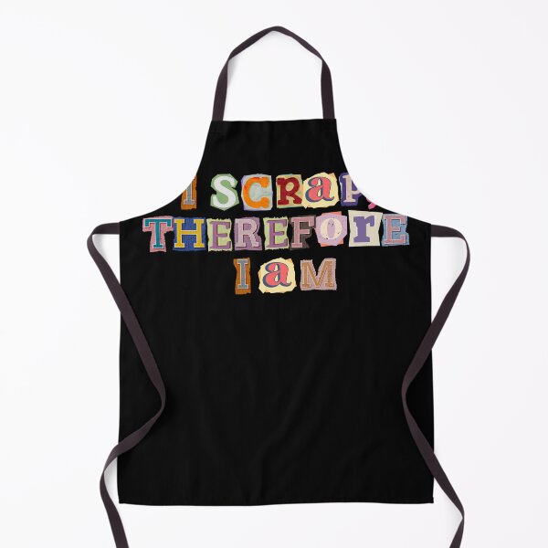 Item preview, I Scrap, Therefore I Am designed and sold by patricke116.