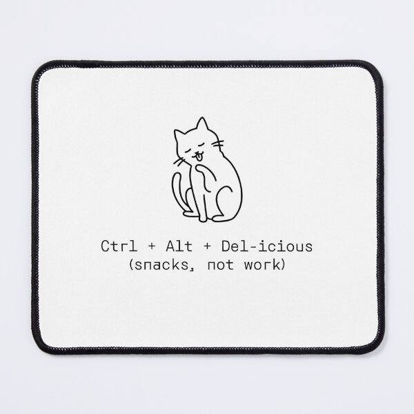 Item preview, Ctrl + Alt + Del-icious (snacks, not work) designed and sold by PromptlyPrinted.