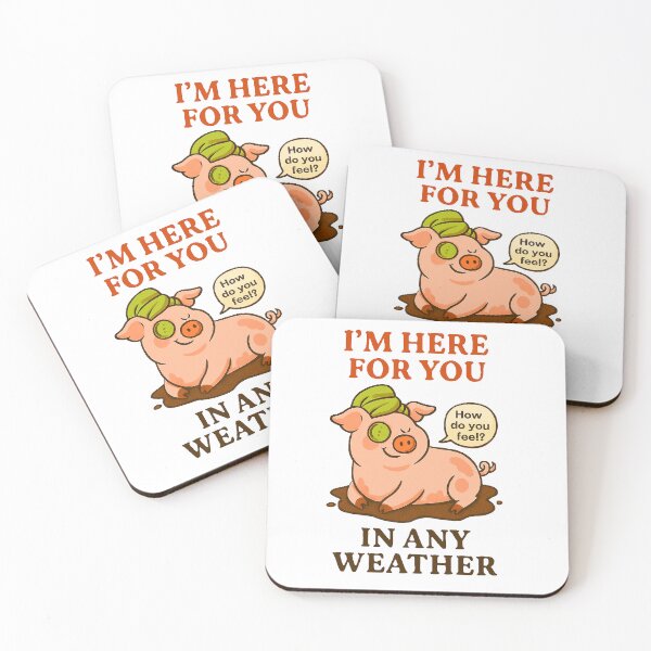 Item preview, I'm here for you in any weather  designed and sold by NikkisTees.