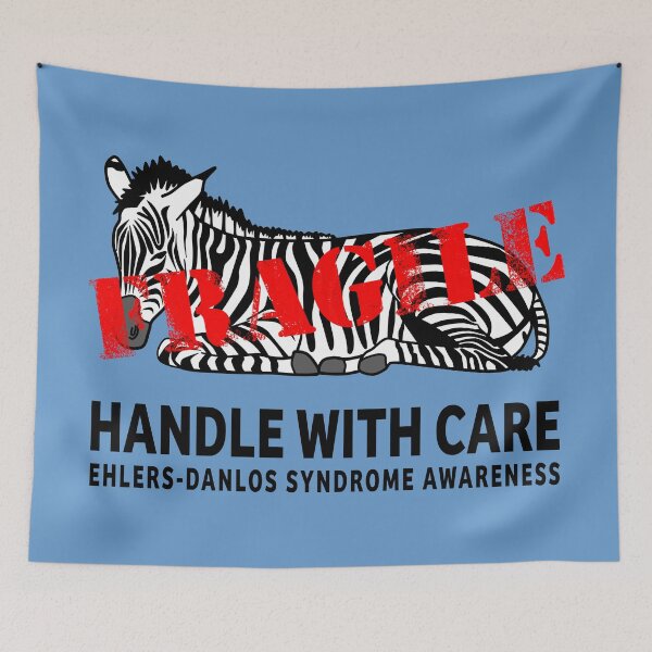 Item preview, Ehlers-Danlos Syndrome Handle With Care Zebra designed and sold by Designs by Jesabee.