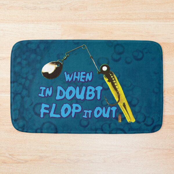 Item preview, When In Doubt Flop It Out 2 designed and sold by TyBrockDesigns.