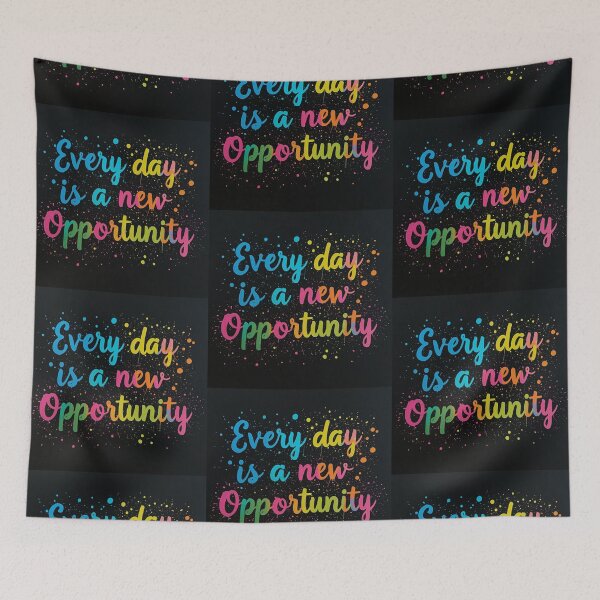 Item preview, Every Day is a New Opportunity 72 designed and sold by Zeir Shop.
