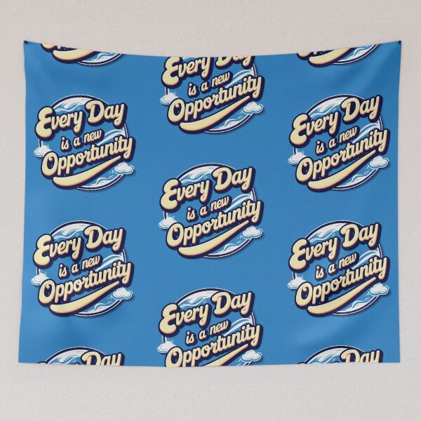 Item preview, Every Day is a New Opportunity 86 designed and sold by Zeir Shop.