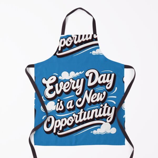 Item preview, Every Day is a New Opportunity 89 designed and sold by Zeir Shop.