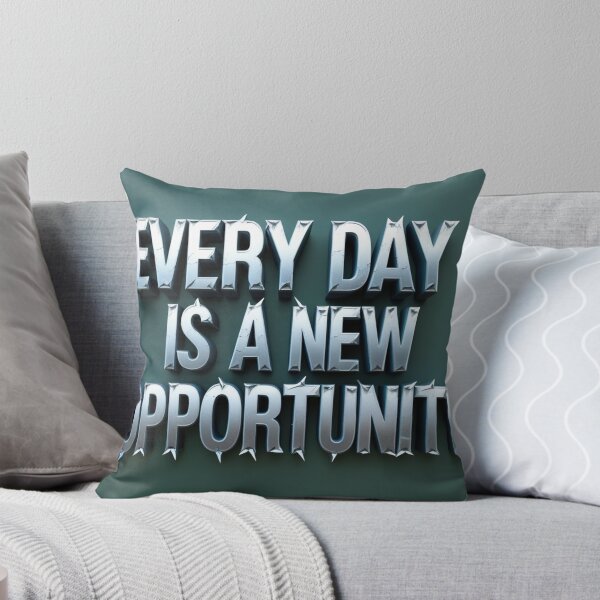 Item preview, Every Day is a New Opportunity 92 designed and sold by Zeir Shop.