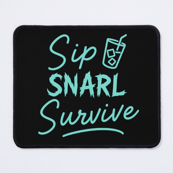 Item preview, Sip, Snarl, Survive – Feral Neon Design designed and sold by Altered Array, LLC.