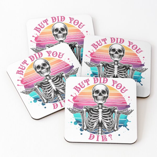 Item preview, But Did You Die Skeleton designed and sold by Bearbones81.