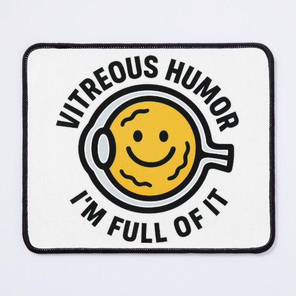 Item preview, Vitreous Humor – Eye Joke for Glaucoma Awareness designed and sold by Eyepatch-Jacks.