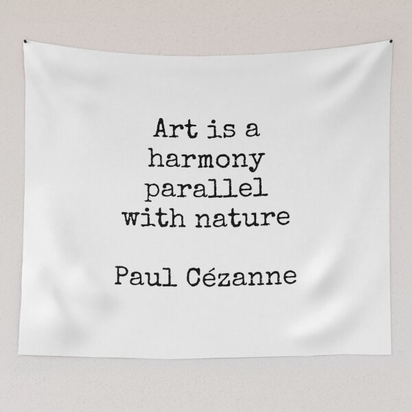 Item preview, Art is a harmony parallel with nature - Paul Cezanne quote designed and sold by Inspirationmotivation.