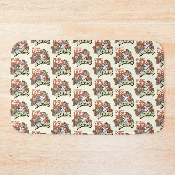 Item preview, I’m Not Lazy, I’m Relaxed designed and sold by Changing Room.