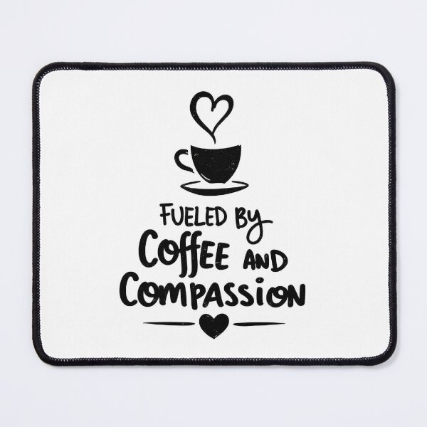 Item preview, Fueled by Coffee and Compassion – Nurse Life T-Shirt designed and sold by SajQ.
