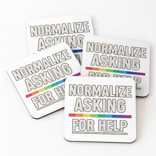 Item preview, Normalize Asking for Help | Bold Inclusive Statement designed and sold by ArtLineEgypt.