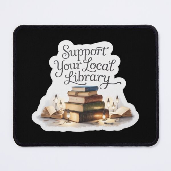 Item preview, Support Your Local Library Books Reading Librarian Bookshelf 001 designed and sold by sadedream.