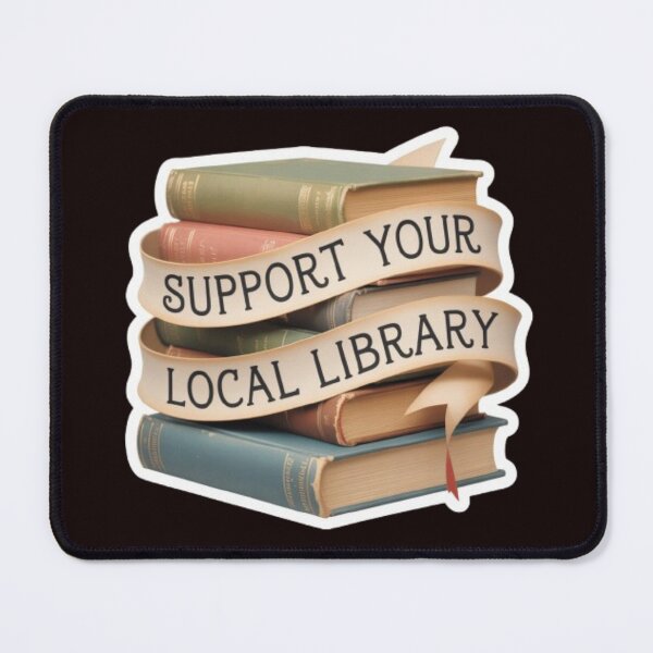 Item preview, Support Your Local Library Books Reading Librarian Bookshelf 002 designed and sold by sadedream.